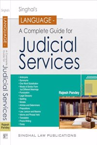Language A Complete Guide for Judicial Services 2023-24 by Singhal Law Publications