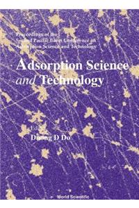 Adsorption Science and Technology - Proceedings of the Second Pacific Basin Conference