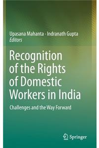 Recognition of the Rights of Domestic Workers in India