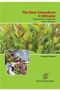 Khat Conundrum in Ethiopia