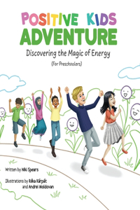 Positive Kids Adventure (for Preschoolers)