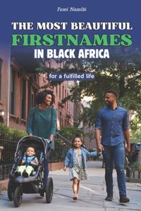 most beautiful firstnames in black Africa