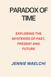 Paradox of Time