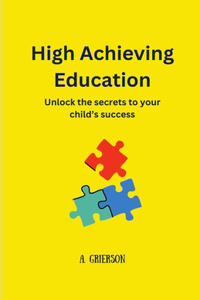 High Achieving Education