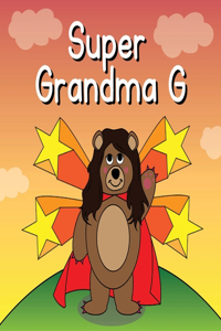 Super Grandma G