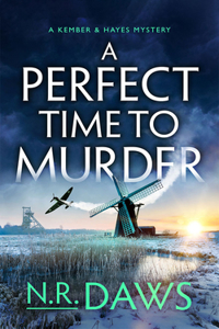 A Perfect Time to Murder