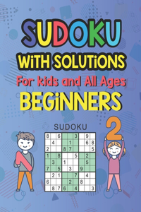 Sudoku With Solutions For Kids And All Ages Beginners