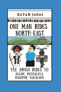 One Man Rides North-East