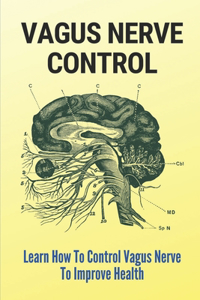 Vagus Nerve Control