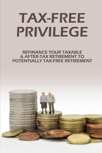 Tax-Free Privilege