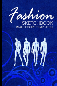 Fashion Sketchbook (Male Figure Templates)