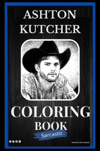 Ashton Kutcher Sarcastic Coloring Book