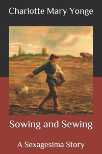 Sowing and Sewing