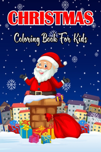 Christmas Coloring Book For Kids