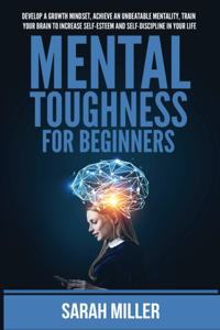 Mental Toughness for Beginners