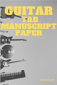 Guitar Tab Manuscript Paper Gray Edtion 100 Pages