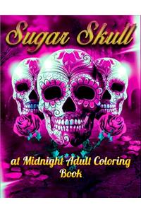 Sugar Skull at Midnight Adult Coloring Book