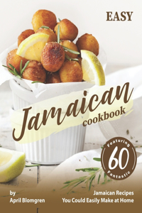 Easy Jamaican Cookbook
