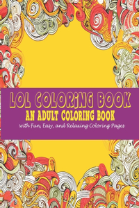 Lol Coloring Book