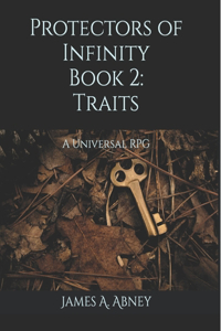 Protectors of Infinity Book 2