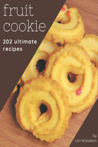 202 Ultimate Fruit Cookie Recipes