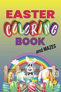 EASTER Coloring Book and Mazes