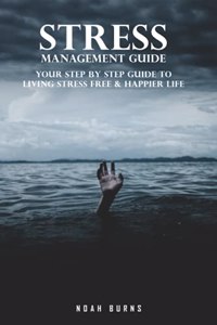 Stress Management Guide