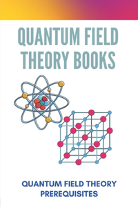 Quantum Field Theory Books