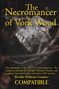 Necromancer of Vork Wood