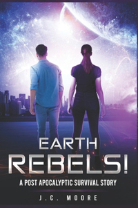 Earth Rebels!