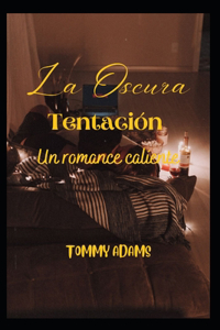 La Tentacion Oscura
