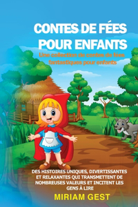 CONTES DE FÉES POUR ENFANTS Une collection de contes de fées fantastiques pour enfants.