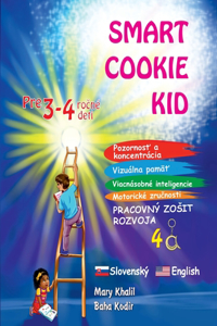 Smart Cookie Kid pre 3-4 ročné deti Pozornosť a koncentrácia Vizuálna pamäť Viacnásobné inteligencie Motorické zručnosti Pracovný zosit rozvoja 4A