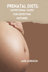 Prenatal Diets