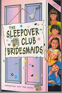 Sleepover Club Bridesmaids