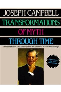 Transformations of Myth Through Time