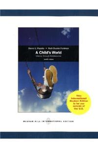 A Child's World: Infancy Through Adolescence