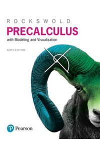 Precalculus with Modeling & Visualization Plus Mylab Math with Etext -- 24-Month Access Card Package