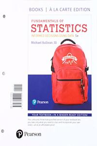 Mylab Statistics with Pearson Etext -- 18 Week Standalone Access Card -- For Fundamentals of Statistics