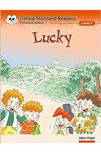 Oxford Storyland Readers Level 5: Lucky