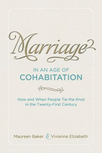 Marriage in an Age of Cohabitation