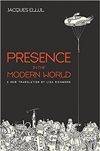 Presence in the Modern World