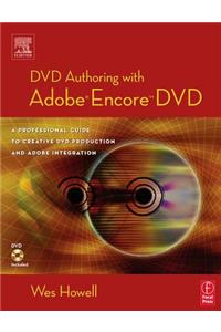 DVD Authoring with Adobe Encore DVD