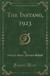 The Instano, 1923, Vol. 12 (Classic Reprint)