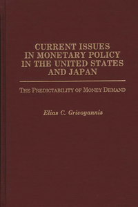 Current Issues in Monetary Policy in the United States and Japan