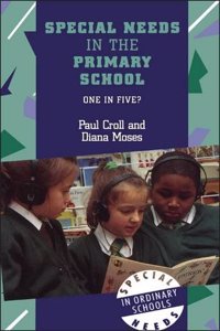 Special Needs in the Primary School: One in Five? Hardcover â€“ 13 December 2016