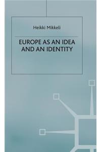 Europe as an Idea and an Identity