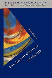 Social Context of Health