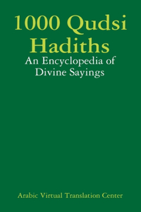 1000 Qudsi Hadiths