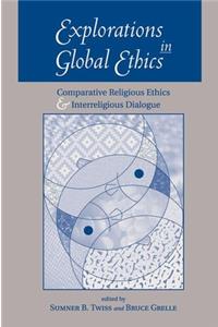 Explorations in Global Ethics